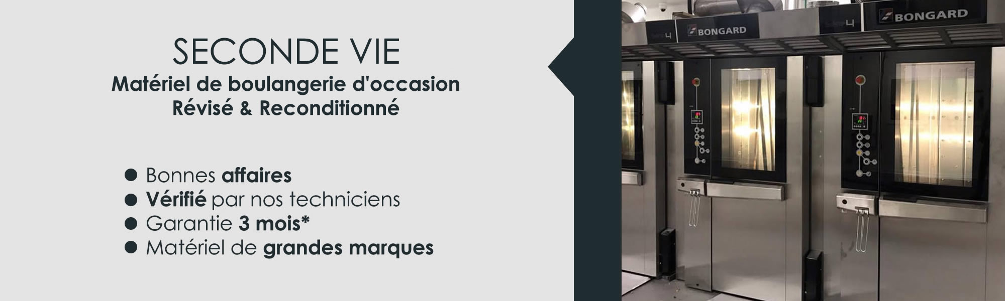 Retrouvez tout notre matériel de boulangerie d'occasion révisé et reconditionné